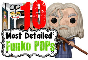 Pudsigt uddanne Hængsel Top 10 Most Detailed Funko POPs – Collective POP