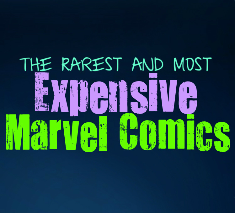 the-most-expensive-marvel-comic-books-ever-sold-collective-pop