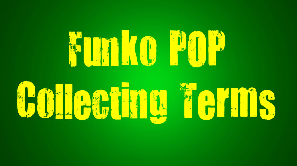 funko pop collecting tips