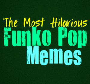 funny funko pop memes